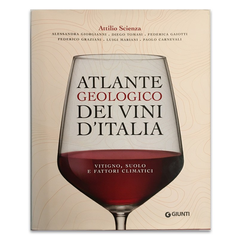 ATLANTE GEOLOGICO DEI VINI D'ITALIA