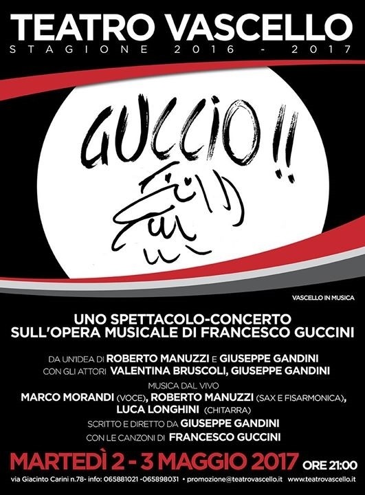 La locandina di GUCCIO! lo spettacolo-concerto sull'opera musicale di Francesco Guccini