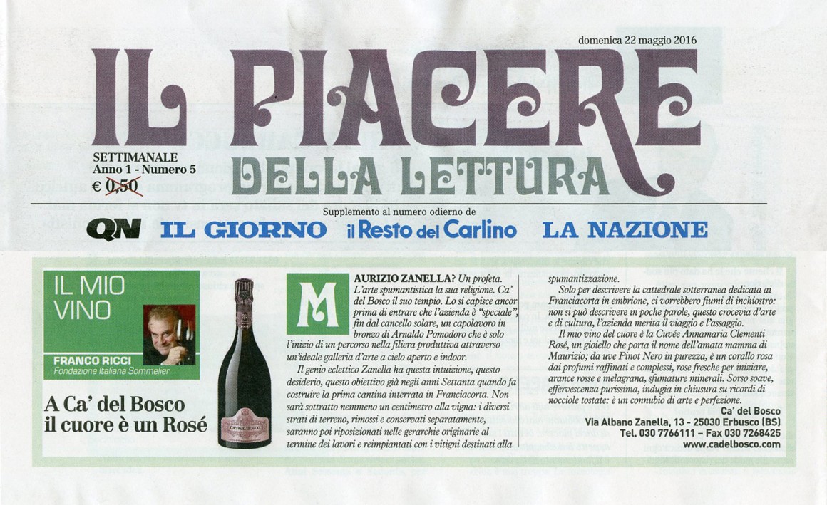 QN di Domenica 22 Maggio 2016 - Ca' del Bosco QN di Domenica 22 Maggio 2016 - Ca' del Bosco