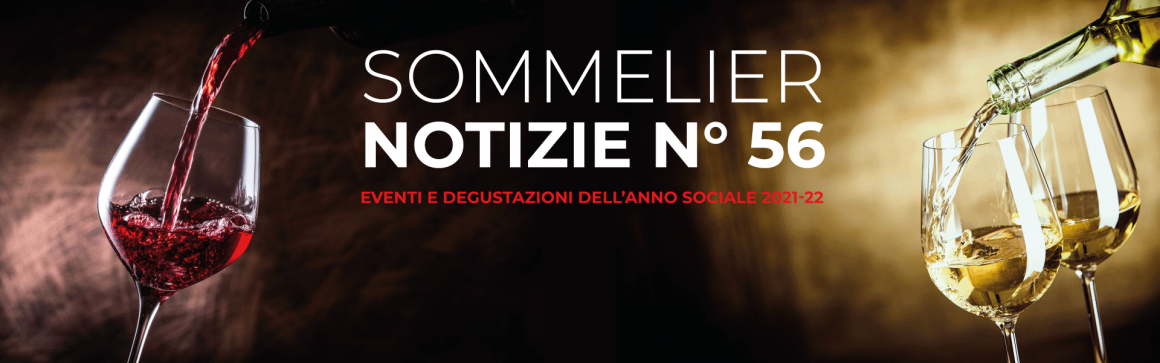 Il Sommelier Notizie N° 56 Il Sommelier Notizie N° 56