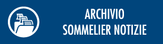 Archivio Sommelier Notizie Archivio Sommelier Notizie