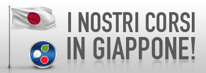 I Nostri Corsi in Giappone I Nostri Corsi in Giappone