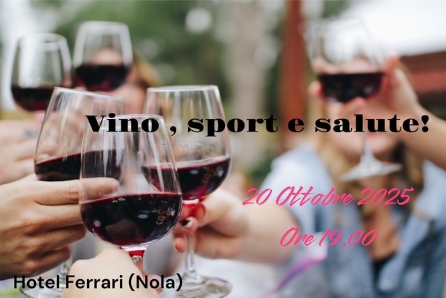 Convegno: Vino, sport e salute