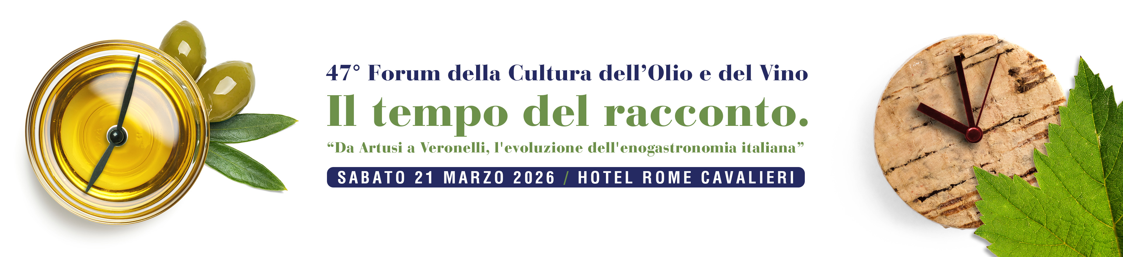 47° Forum della Cultura dell'Olio e del Vino