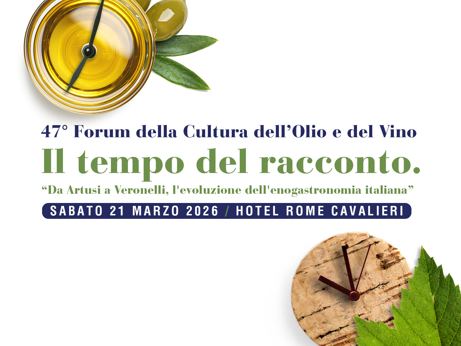 47° Forum della Cultura dell'Olio e del Vino