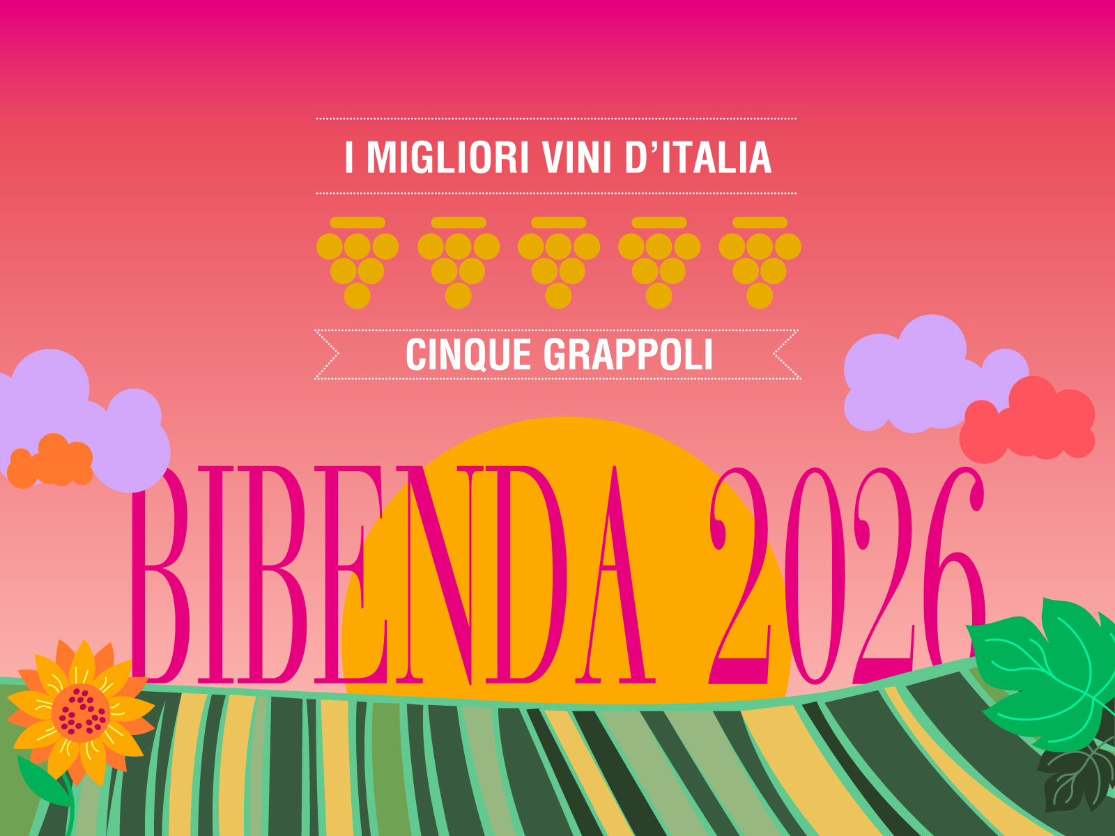 I MIGLIORI VINI D'ITALIA - BIBENDA 2026